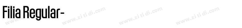 Filia Regular字体转换 Filia Regular字体转换